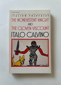 ITALO CALVINO The Nonexistent Knight and Cloven Viscount | 1977 Trade Paperback - Foto 1 di 8