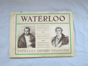 Waterloo: History, Monuments, Episodes Napoleon Wellington Booklet c.1900 - Picture 1 of 7