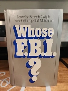 Whose F.B.I.? Edited by Richard Wright, 1974 Trade Paperback - Picture 1 of 6