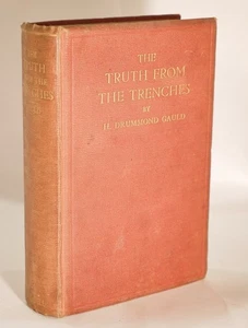 * Rare * H Drummond Gauld The Truth From The Trenches 1922 - Bild 1 von 11