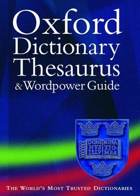 Oxford Dictionary, Thesaurus, and Wordpower Guide - Image 1 of 2