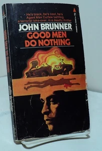 Good Men Do Nothing by John Brunner - Pyramid T2443 - 1971 - Imagen 1 de 2