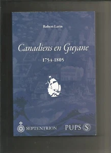 Canadiens en guyane - Robert Larin - Picture 1 of 1