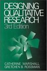 Designing Qualitative Research by Marshall, Catherine; Rossman, Gretchen B.