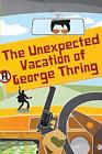The Unexpected Vaction of George Thring Alastair Puddick New Book