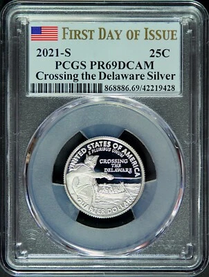  2021 S 25C SILVER CROSSING The DELAWARE PR69 DCAM PCGS  FIRST DAY ISSUE - Image 1 of 2