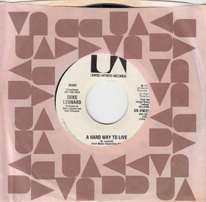 Deke Leonard – A Hard Way To Live (Mono/Stereo) 7" Promotional 45 - Picture 1 of 24