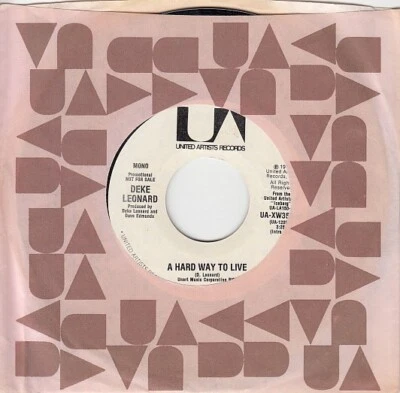 Deke Leonard – A Hard Way To Live (Mono/Stereo) 7" Promotional 45 - Image 1 of 4