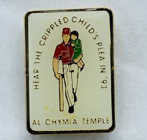 Vtg Masonic Al Chymia 1993 “Hear the crippled Child’s Plea in 93 “ hat lapel pin - Picture 1 of 4