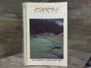 Colorado Catch Cookbook: Wild Game and Fish Recipes  by  Colorado Division of Wi - Bild 1 von 1