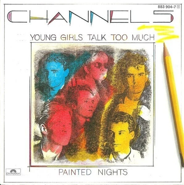 Channel 5 Young Girls Talk Too Much Vinyl Single 7inch Polydor - Bild 1 von 1