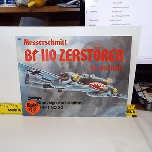 MESSERSCHMITT BF110 ZERSTORER 30 IN ACTION FIGHTER JET AIRPLANE BOOK .MODEL 1/48 - Bild 1 von 5