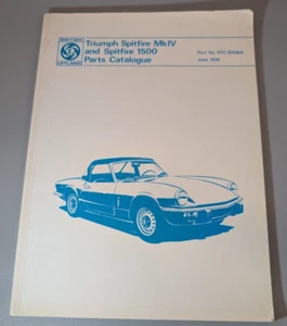Triumph Spitfire Mk IV (1974) and Spitfire 1500 Parts Catalogue - No. RTC9008A - Picture 1 of 4