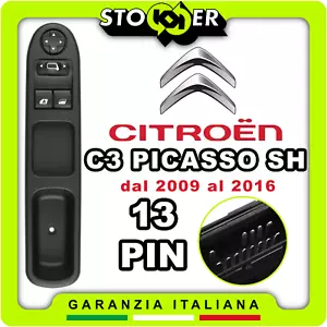 Pulsantiera Alzacristalli Interruttore Specchietti CITROEN C3 PICASSO SH 13 PIN - Imagen 1 de 18