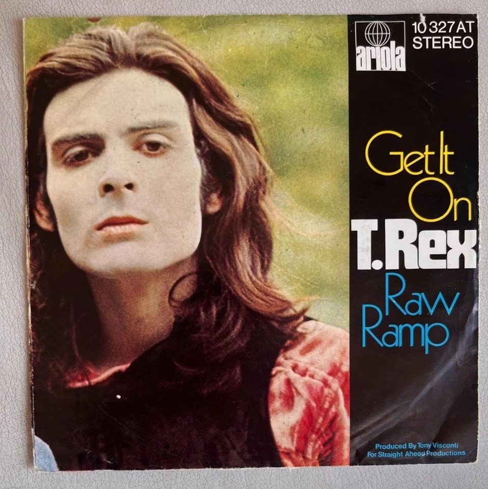 T. REX - Get It On German 7" Single 10327AT   VG / VG - Image 1 of 4