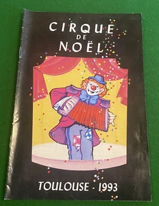PROGRAMME CIRQUE - CIRQUE de NOEL de TOULOUSE -  1993 - Picture 1 of 6