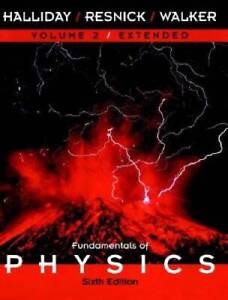 Volume 2, Chapters 22-45, Fundamentals of Physics, 6th Edition - GOOD