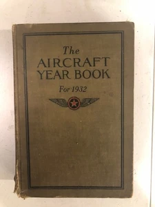 The Aircraft Year Book for 1932 Photos / Illustrations Airplanes Early Aviation - Picture 1 of 2