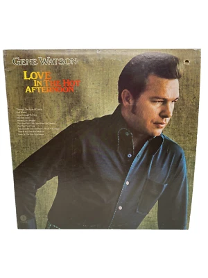 Gene Watson Love In The Hot Afternoon LP 1975 Capitol ST-11443 Country  - Image 1 of 4