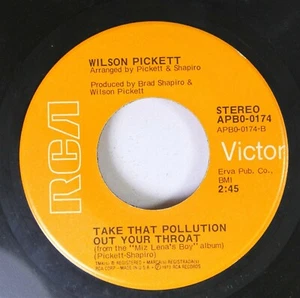 Soul 45 Wilson Pickett - Take That Pollution Out Your Throat / Soft Soul Boogie - Picture 1 of 2