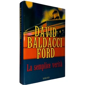 Romanzo Thriller La Semplice Verità di David Baldacci Mondolibri Prima edizione - Foto 1 di 1
