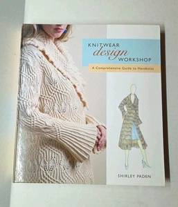 Workshop-Buch Strickdesign: Der umfassende Leitfaden zum Handstricken - S.Paden - Bild 1 von 9