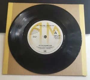 AMS 7260 - Peter Frampton - Do You Feel Like We Do / Penny For Your Thoughts 7" - Picture 1 of 2