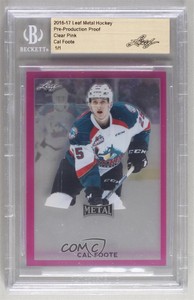 2016-17 Leaf Metal Pre-Production Proof Pink Clear 1/1 Cal Foote #BA-CF1 k4s