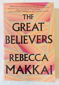 The Great Believers By Rebecca Makkai Large Paperback - Picture 1 of 11