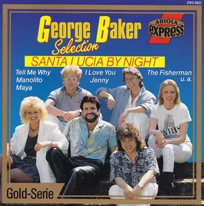 GEORGE BAKER SELECTION - CD - SANTA LUCIA BY NIGHT - Bild 1 von 2