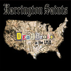 Harrington Saints Dead Broke in the USA (CD) Album