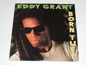 EDDY GRANT born tuff Lp RECORD EDDIE GRANT BORN TOUGH - Imagen 1 de 1