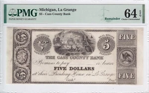 The Cass County Bank $5 Obsolete Remainder Note La Grange, MI PMG CU 64 EPQ - Picture 1 of 2