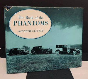 THE BOOK OF THE ROLLS ROYCE PHANTOMS SIGNED LEATHER EDITION 100 KENNETH ULLYETT - Imagen 1 de 8