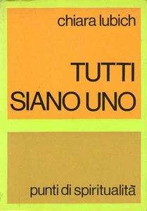 @G7 Tutti siano uno Punti di spiritualità Chiara Lubich 1969 - Picture 1 of 1