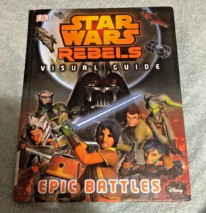 Star Wars Rebels: Visual Guide: Epic Battles #64 - Picture 1 of 5
