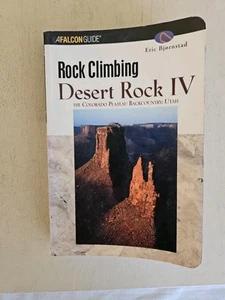 Klettern Wüstenfelsen IV: Das Colorado-Plateau: Utah, von Eric Bjornstad. - Bild 1 von 7