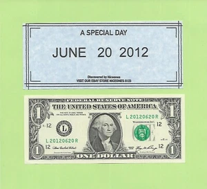 JUNE 20, 2012 .. 2006 ..UNC $1 L 2012 0620 R ... 2012-06-20 BIRTHDAY NOTE - Bild 1 von 1