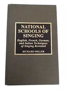 National Schools of Singing. Richard Miller Scarecrow Press Excellent Condition! - Imagen 1 de 14