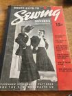 Vintage 1940 SHORT-CUTS TO SEWING SUCCESS Fully Illustrated Paperback Dubarry