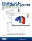 Introduction to Finite Element Analysis Using Creo