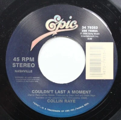 90S 45 Collin Raye - Couldn'T Last A Moment / You Still Take Me There On Epic - Image 1 of 2