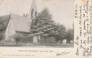 Elkton MD Trinity Church 1906 Pub. by Cecil Whig - Picture 1 of 2