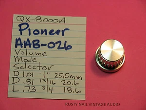 📈PIONEER AAB-026 VOLUME MODE SELECTOR KNOB QX-8000A QX-4000 QUAD RECEIVER - Picture 1 of 3