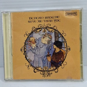Duncan Browne : Give Me Take You CD (2021 - MUSIC CD OZ SELLER - Picture 1 of 2