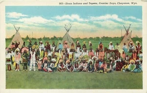 CHEYENNE WYOMING FRONTIER DAYS SIOUX INDIANS TEPEES OLD POSTCARD VIEW - Picture 1 of 2
