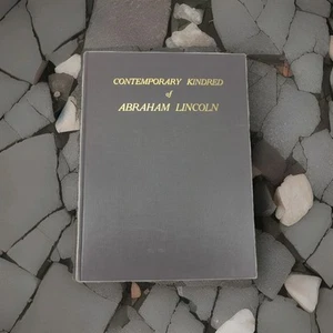 Contemporary Kindred of Abraham Lincoln by Clarence W. Fearing 1929 Hardcover - Picture 1 of 9