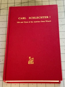 Carl Schlechter! Life & Times of the Austrian Chess Wizard Caissa 1994 HC - Picture 1 of 10
