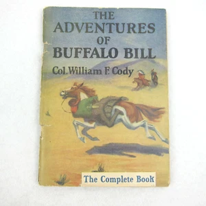 Antique 1904 The Adventures of Buffalo Bill Book Col. William F Cody Illustrated - Picture 1 of 12