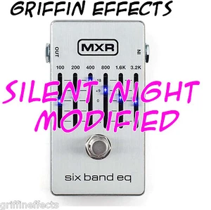 MXR Six Band EQ - Griffin Effects Modified - Silent Night Mod - Brand New! - Picture 1 of 2